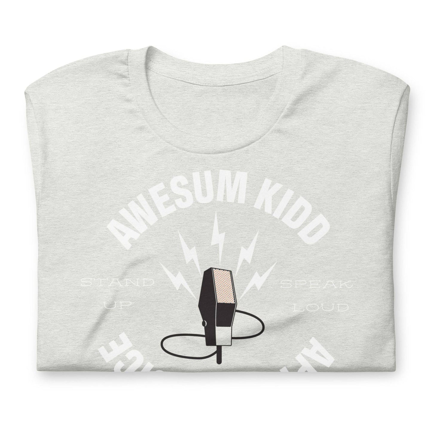 Unisex t-shirt - Speak Loud