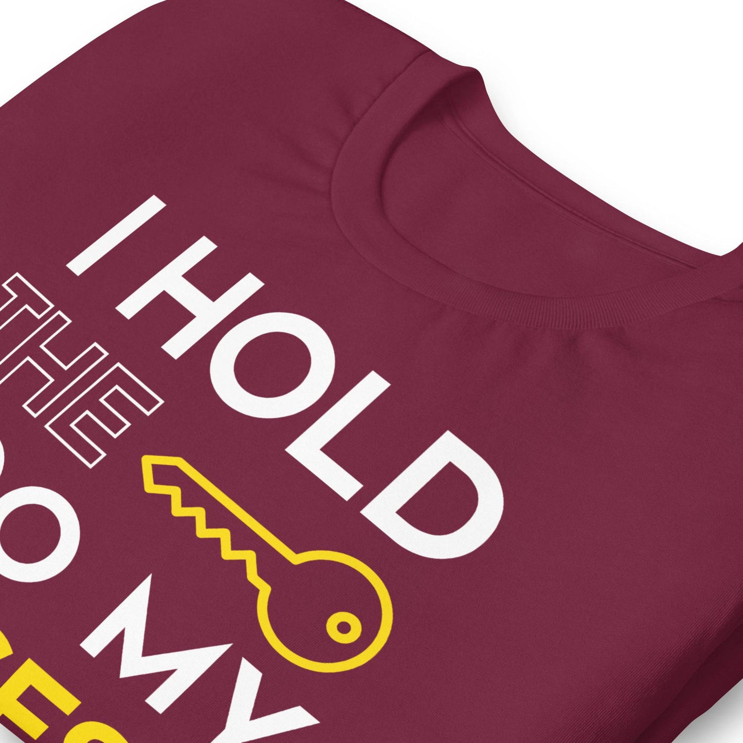 Unisex t-shirt - I hold the key to my success