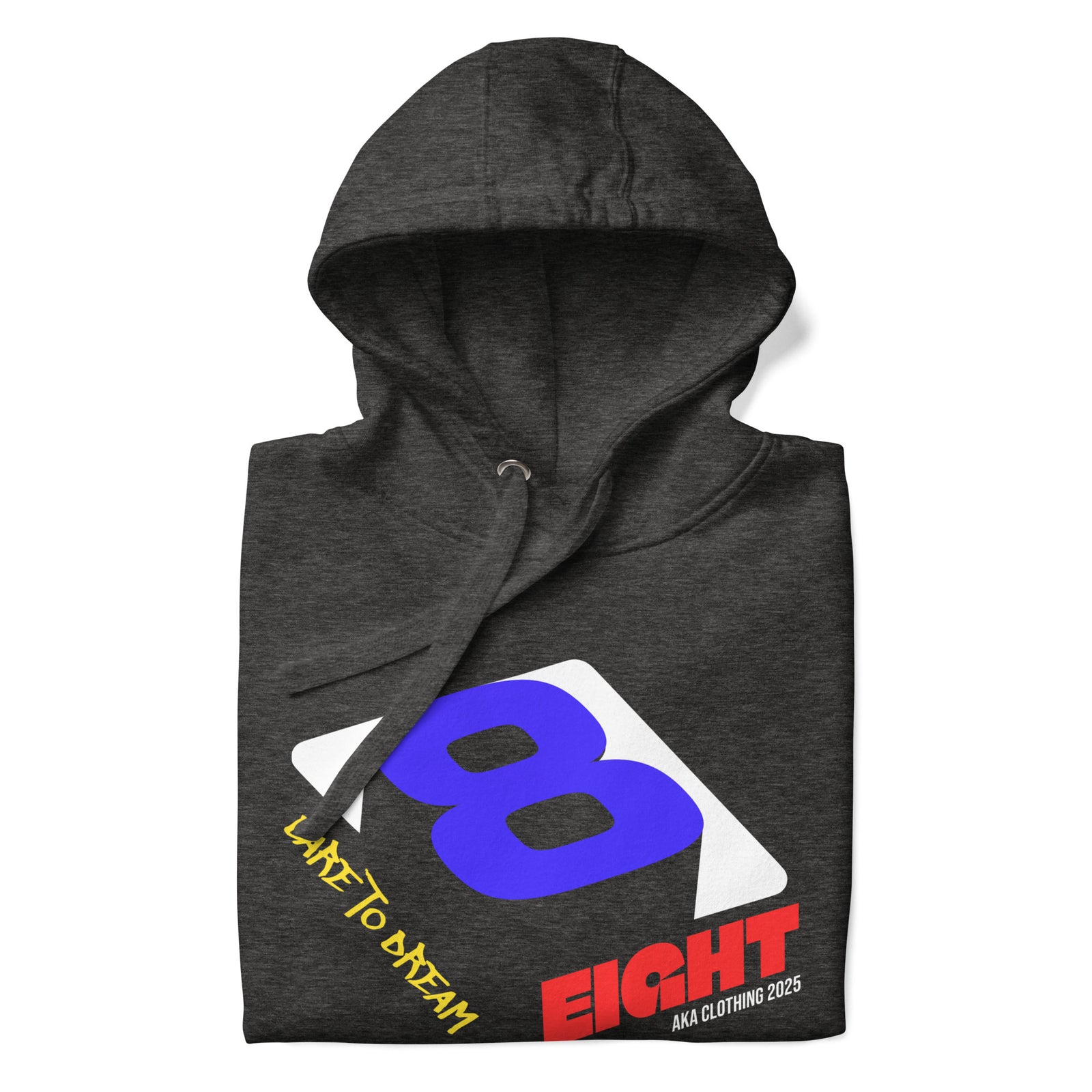8 Dare To Dream (Unisex Hoodie)