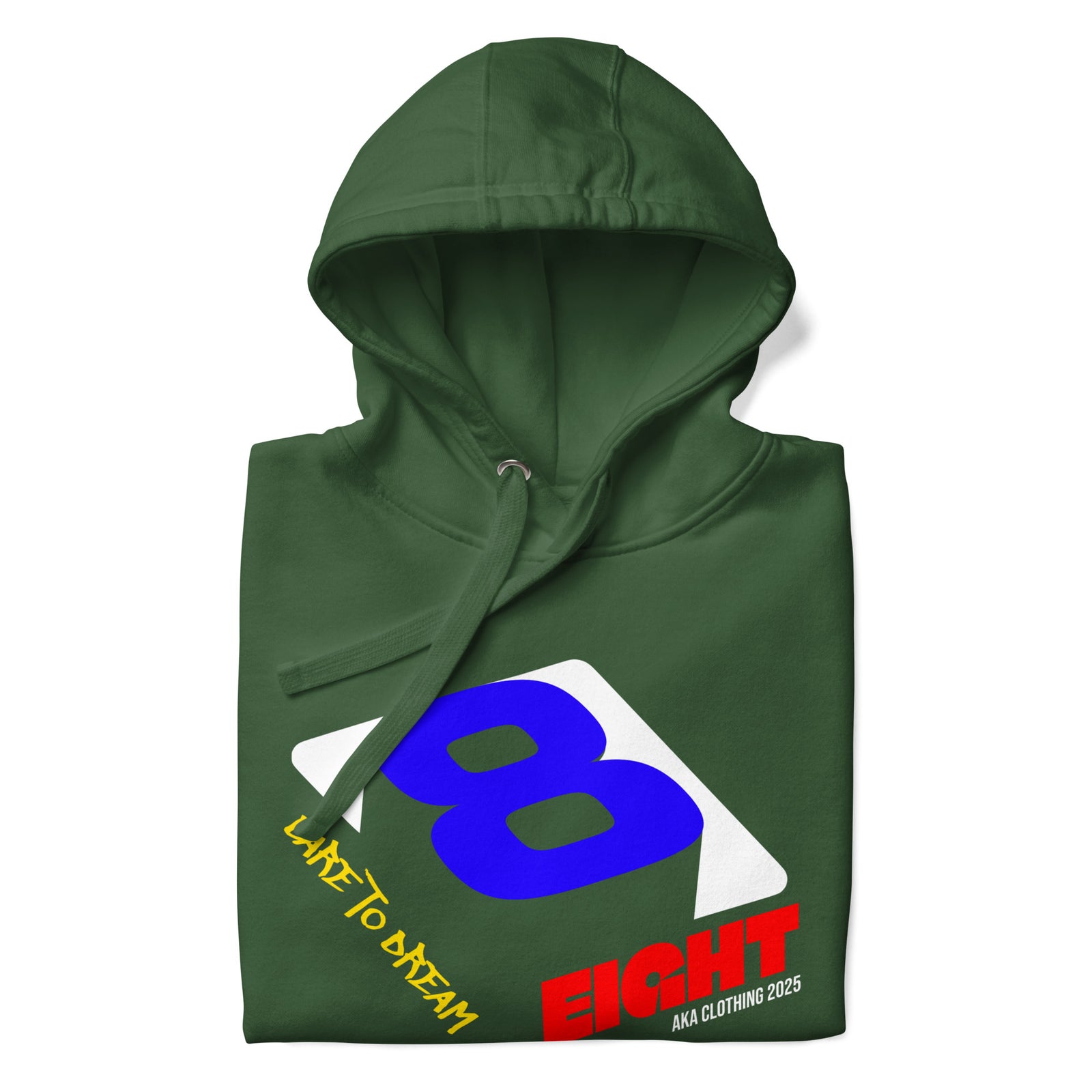 8 Dare To Dream (Unisex Hoodie)