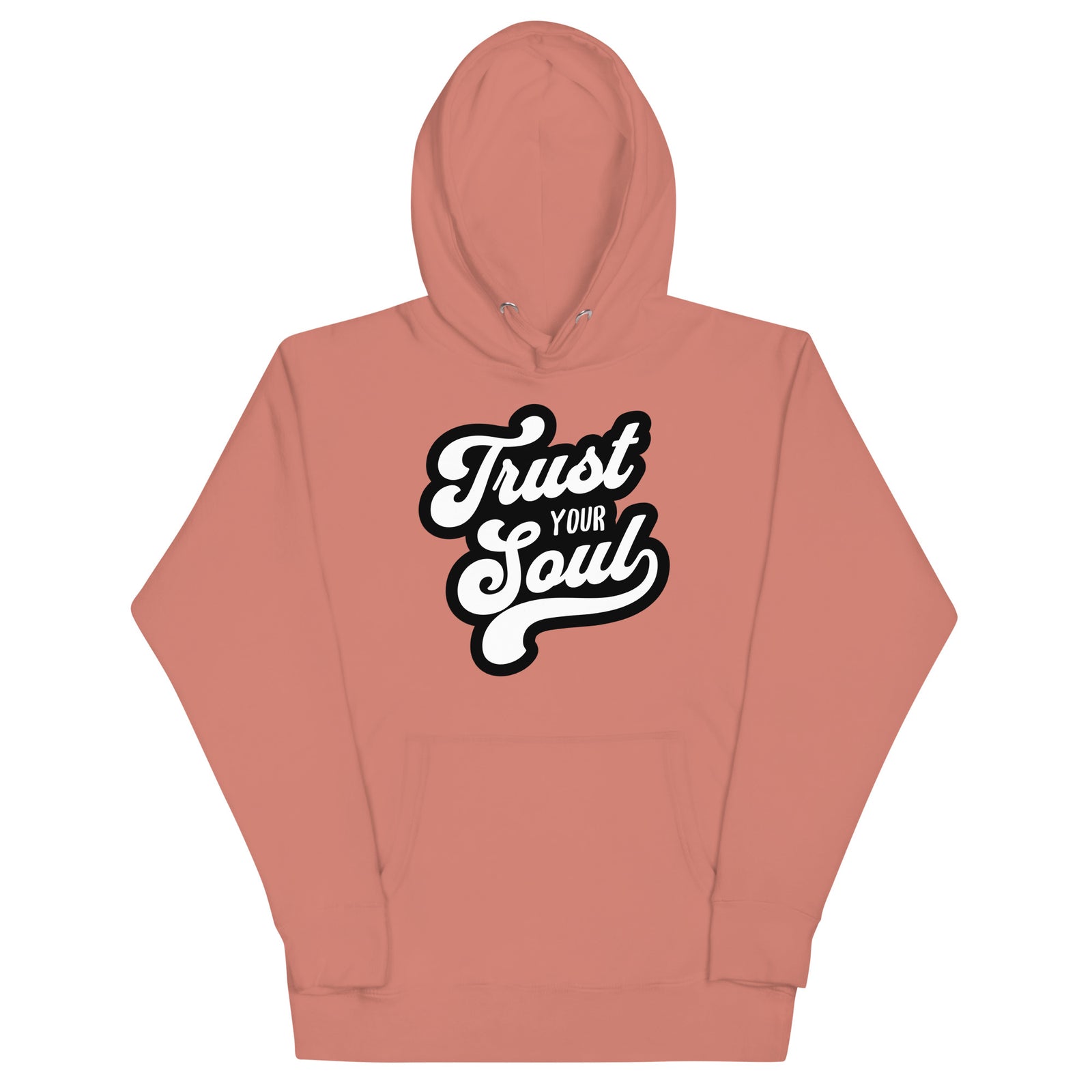Trust Your Soul (Unisex Hoodie) - AKA Apparel