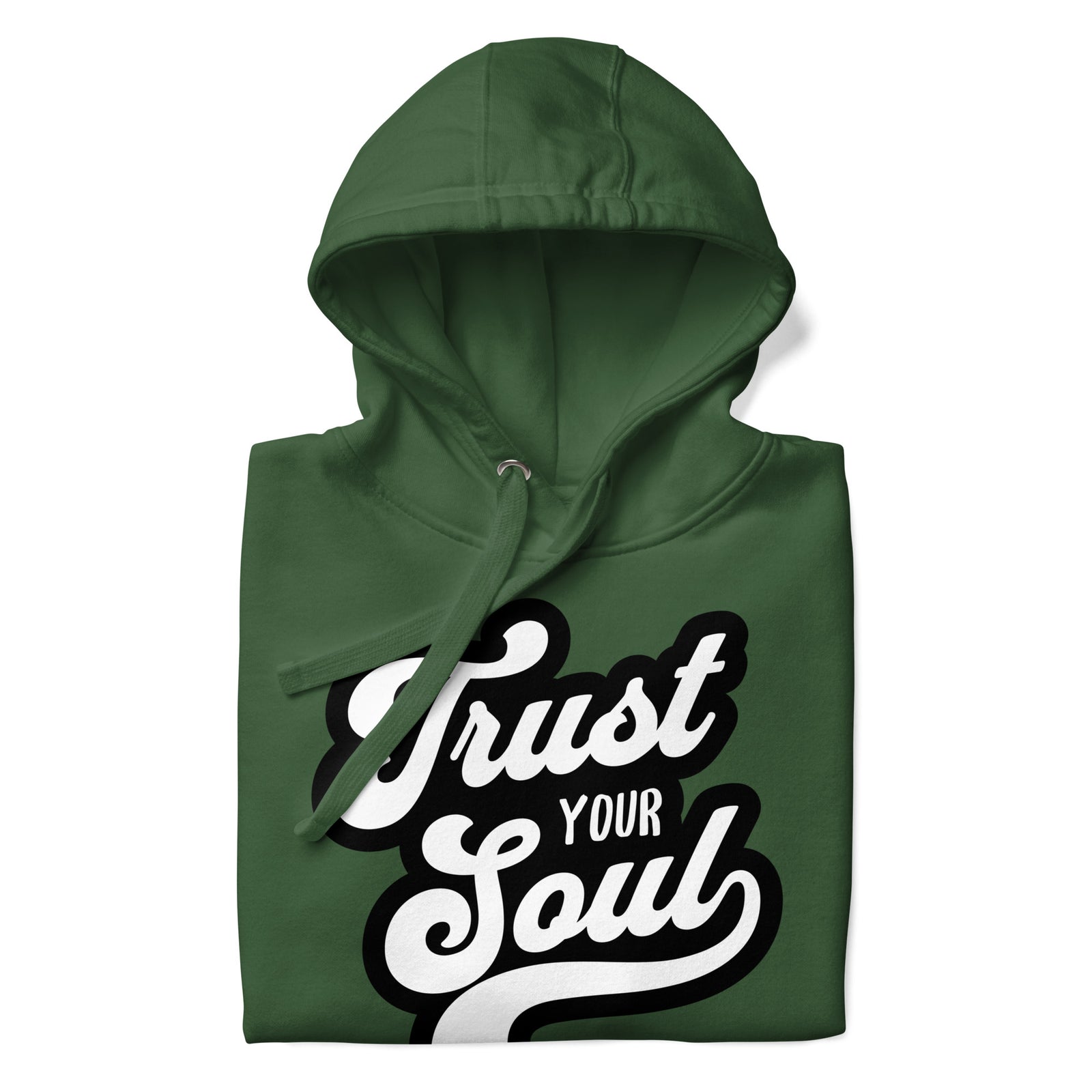 Trust Your Soul (Unisex Hoodie) - AKA Apparel
