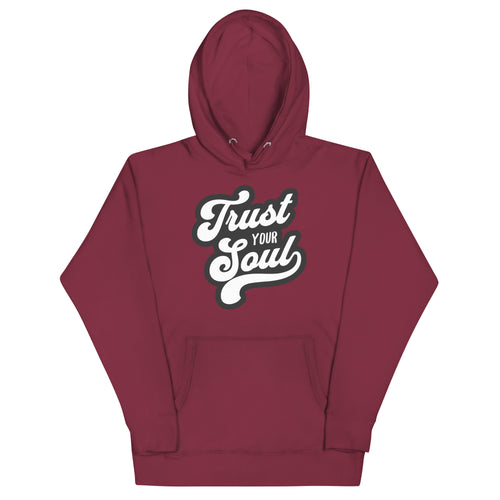将图像加载到图库查看器中， Trust Your Soul (Unisex Hoodie) - AKA Apparel

