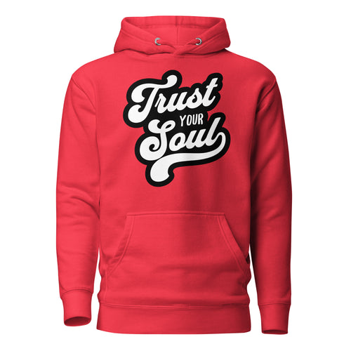 将图像加载到图库查看器中， Trust Your Soul (Unisex Hoodie) - AKA Apparel
