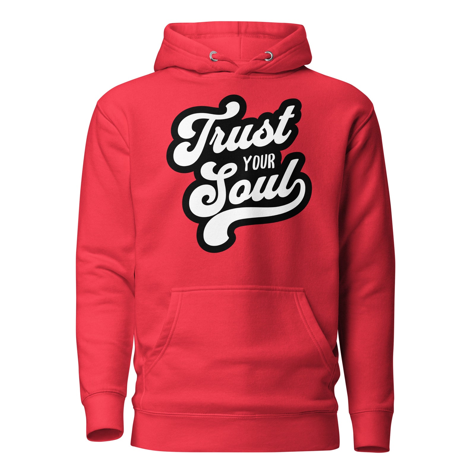 Trust Your Soul (Unisex Hoodie) - AKA Apparel