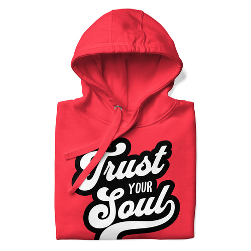 将图像加载到图库查看器中， Trust Your Soul (Unisex Hoodie) - AKA Apparel
