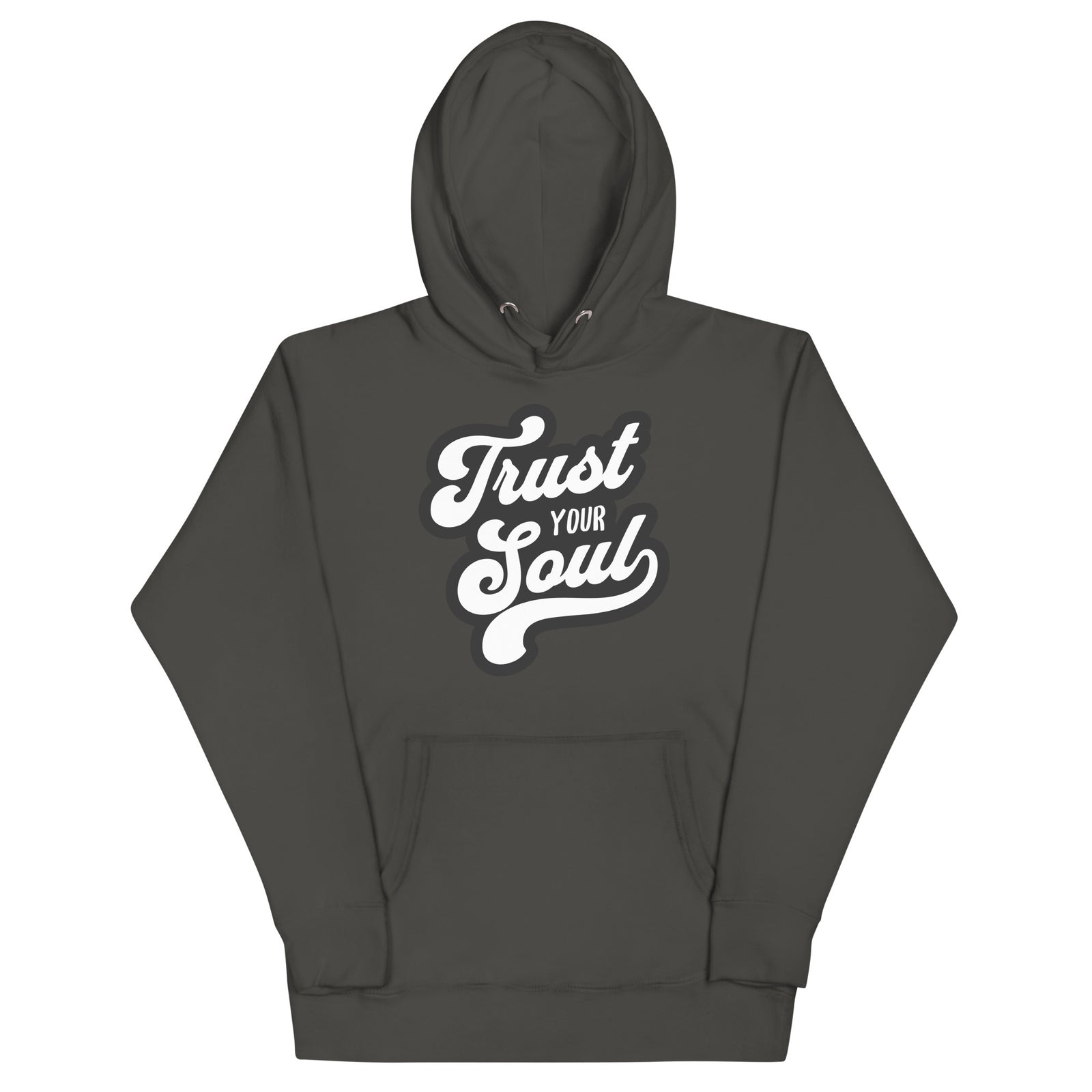 Trust Your Soul (Unisex Hoodie) - AKA Apparel