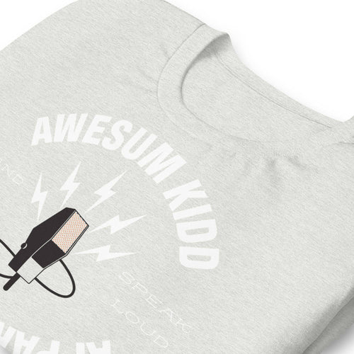 Load image into Gallery viewer, Unisex t-shirt - Speak Loud - AKA Apparel
