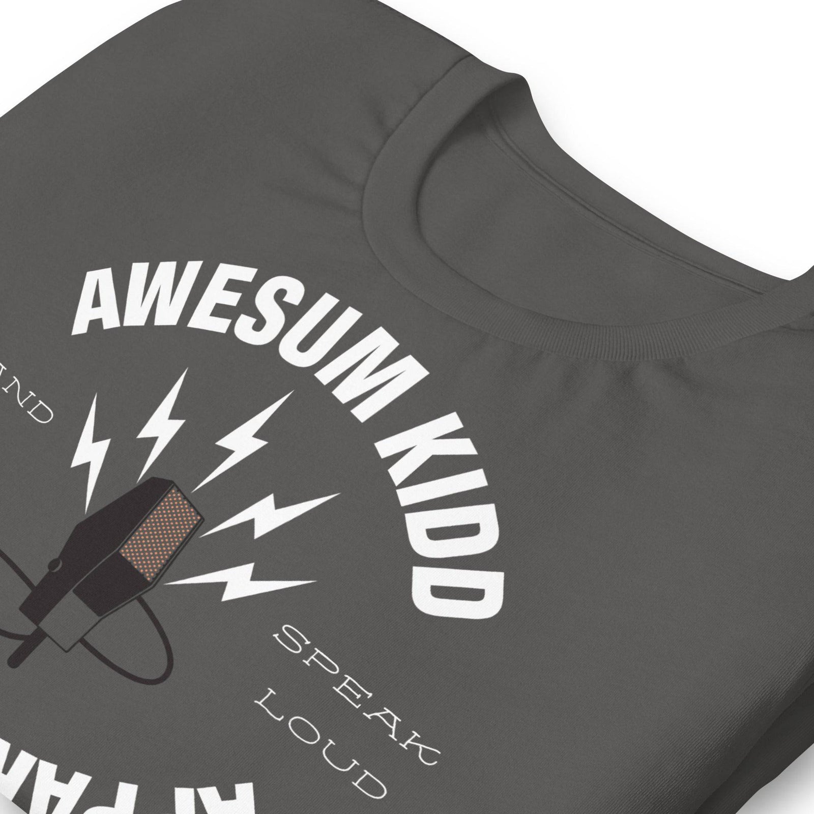 Unisex t-shirt - Speak Loud - AKA Apparel