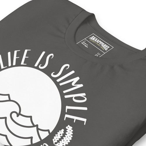 Cargar imagen en el visor de la Galería, Life is Simple Just Add Water - AKA Apparel
