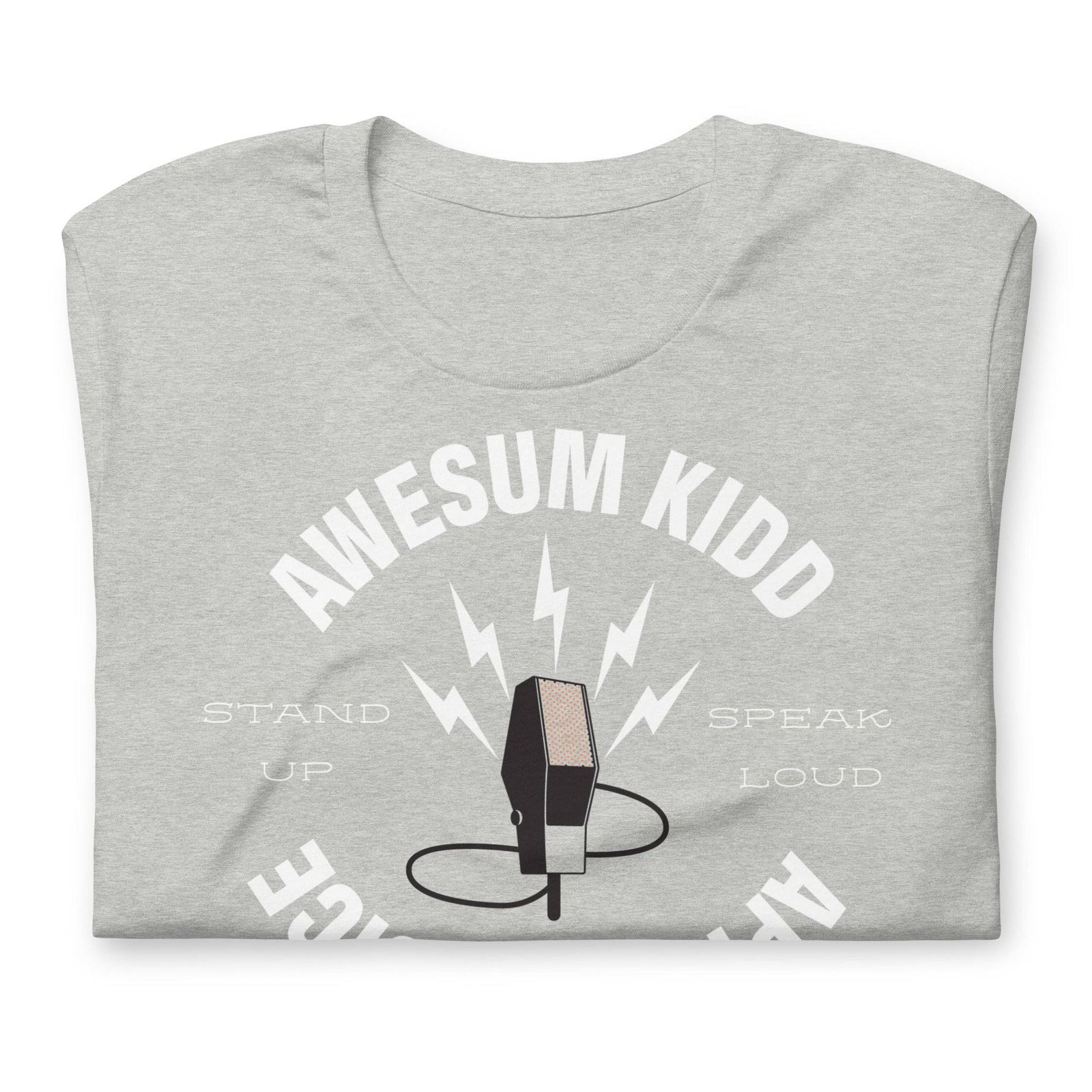 Unisex t-shirt - Speak Loud - AKA Apparel