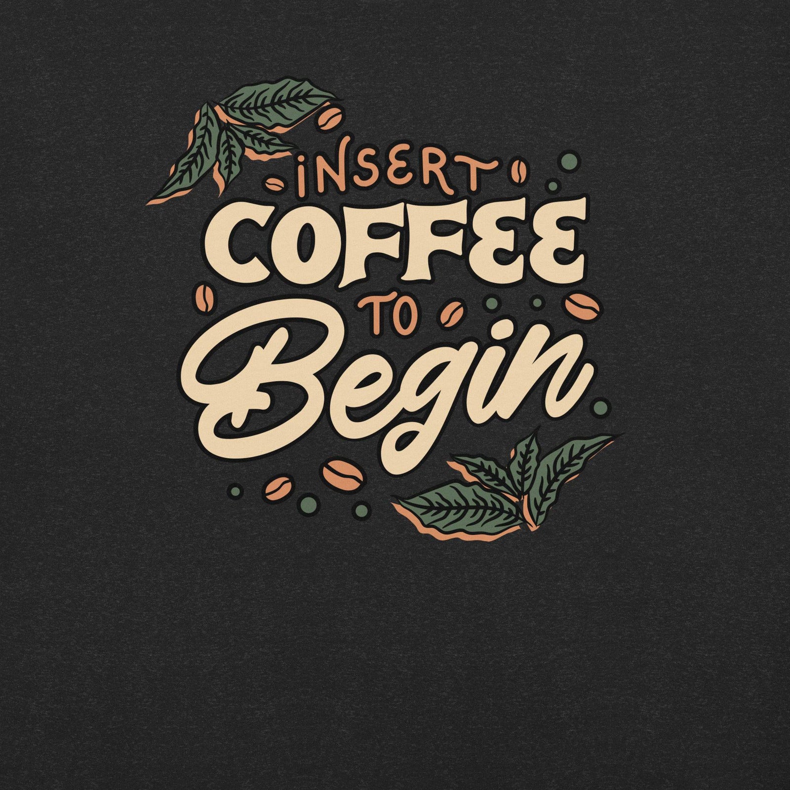 Insert Coffee (Unisex t-shirt) - AKA Apparel