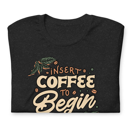 Cargar imagen en el visor de la Galería, Insert Coffee (Unisex t-shirt) - AKA Apparel
