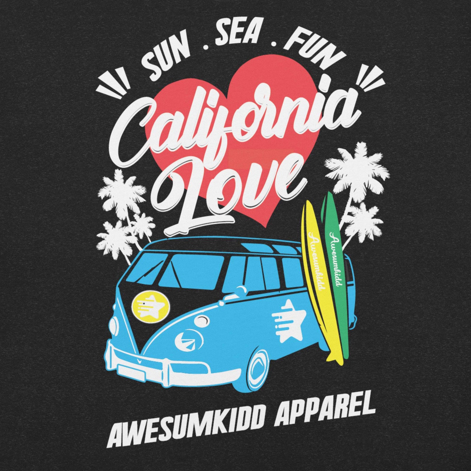 California Love (Unisex t-shirt) - AKA Apparel