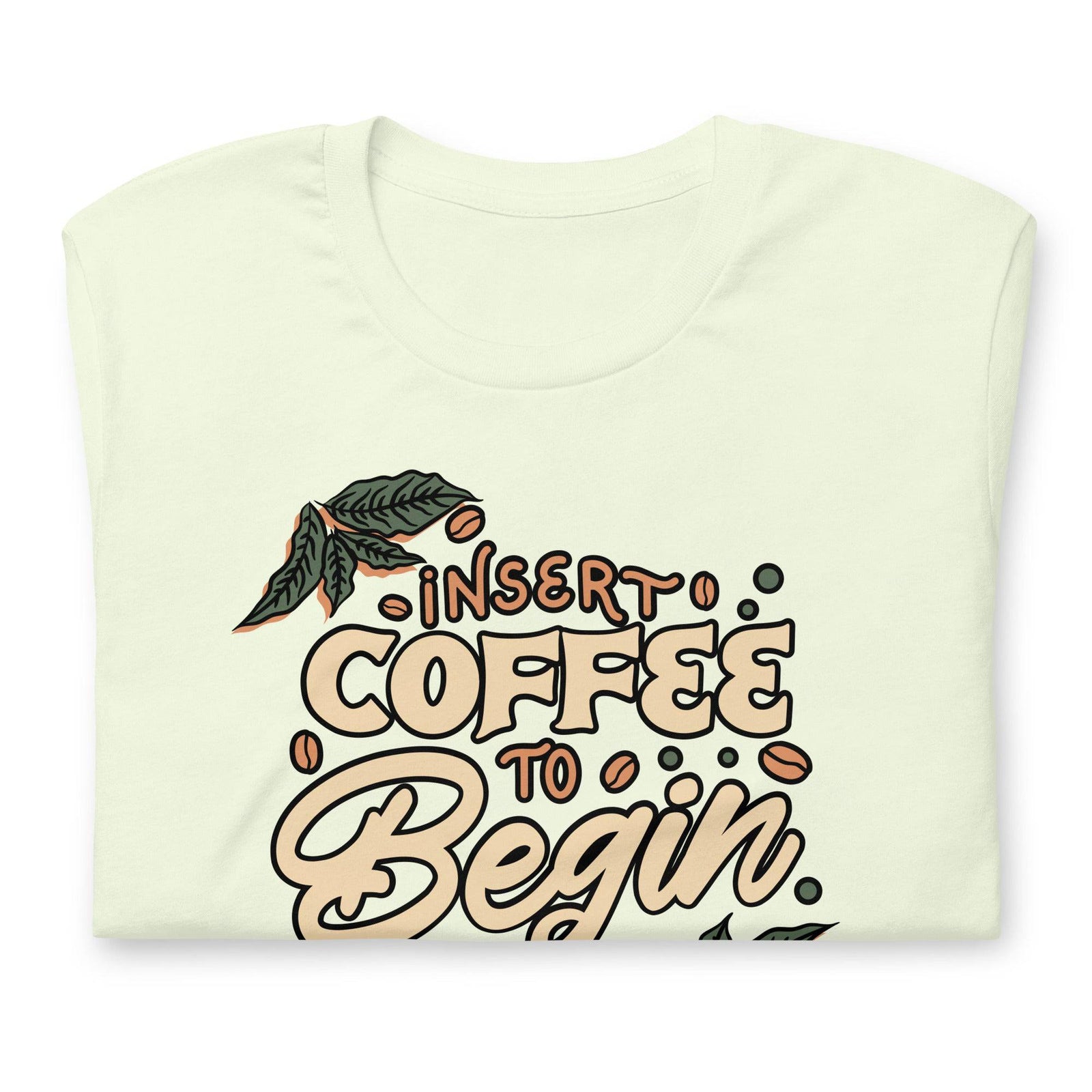 Insert Coffee (Unisex t-shirt) - AKA Apparel