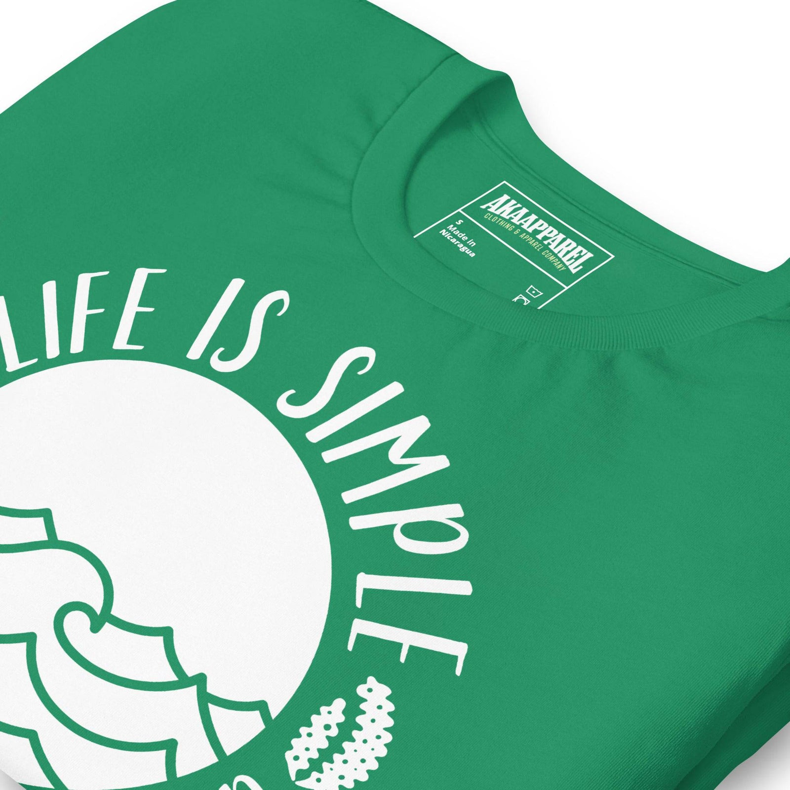 Life is Simple Just Add Water - AKA Apparel