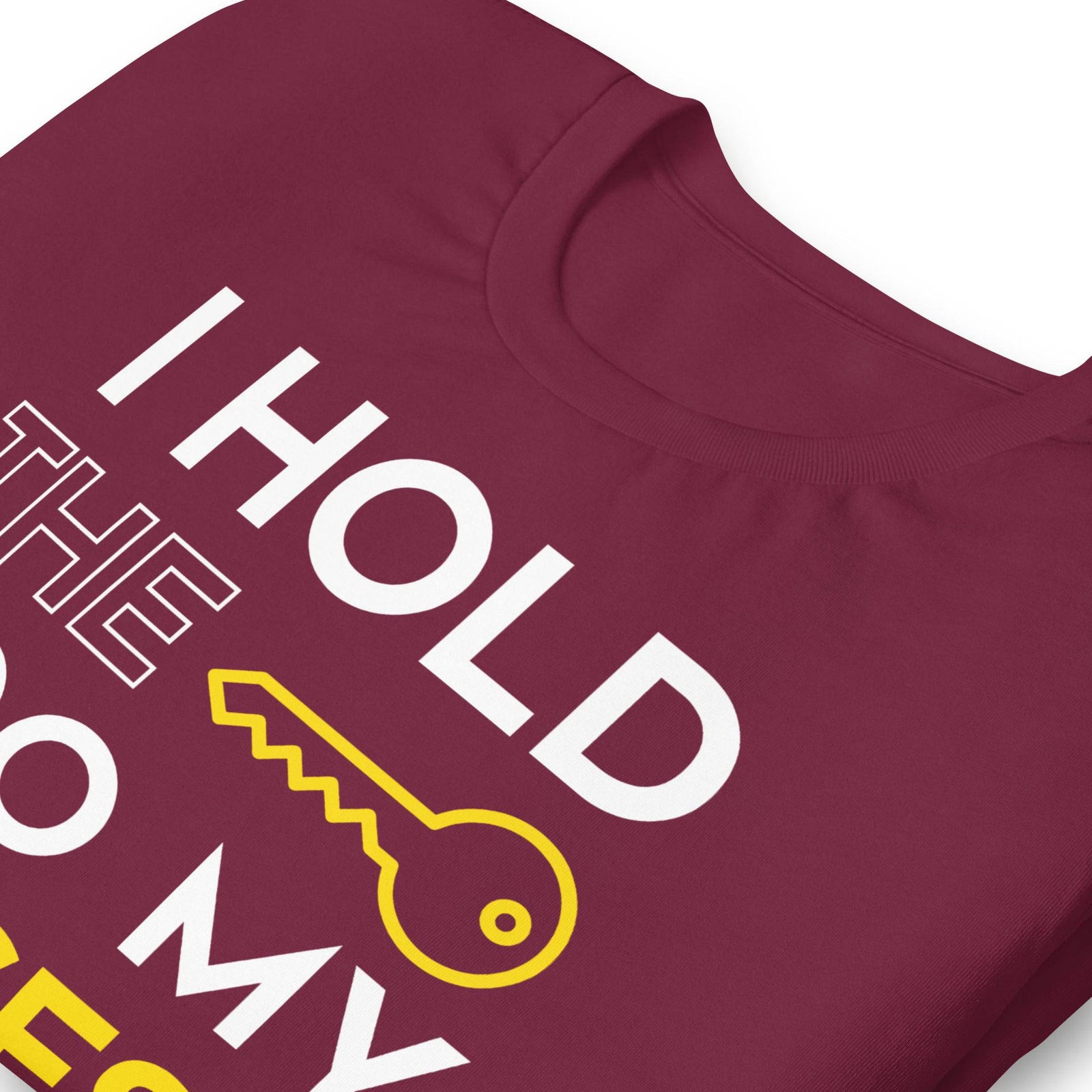 Unisex t-shirt - I hold the key to my success - AKA Apparel