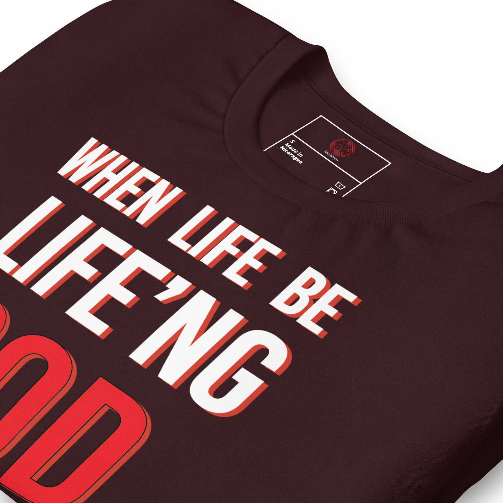 When Life Be Life'ng God Be Goding - AKA Apparel