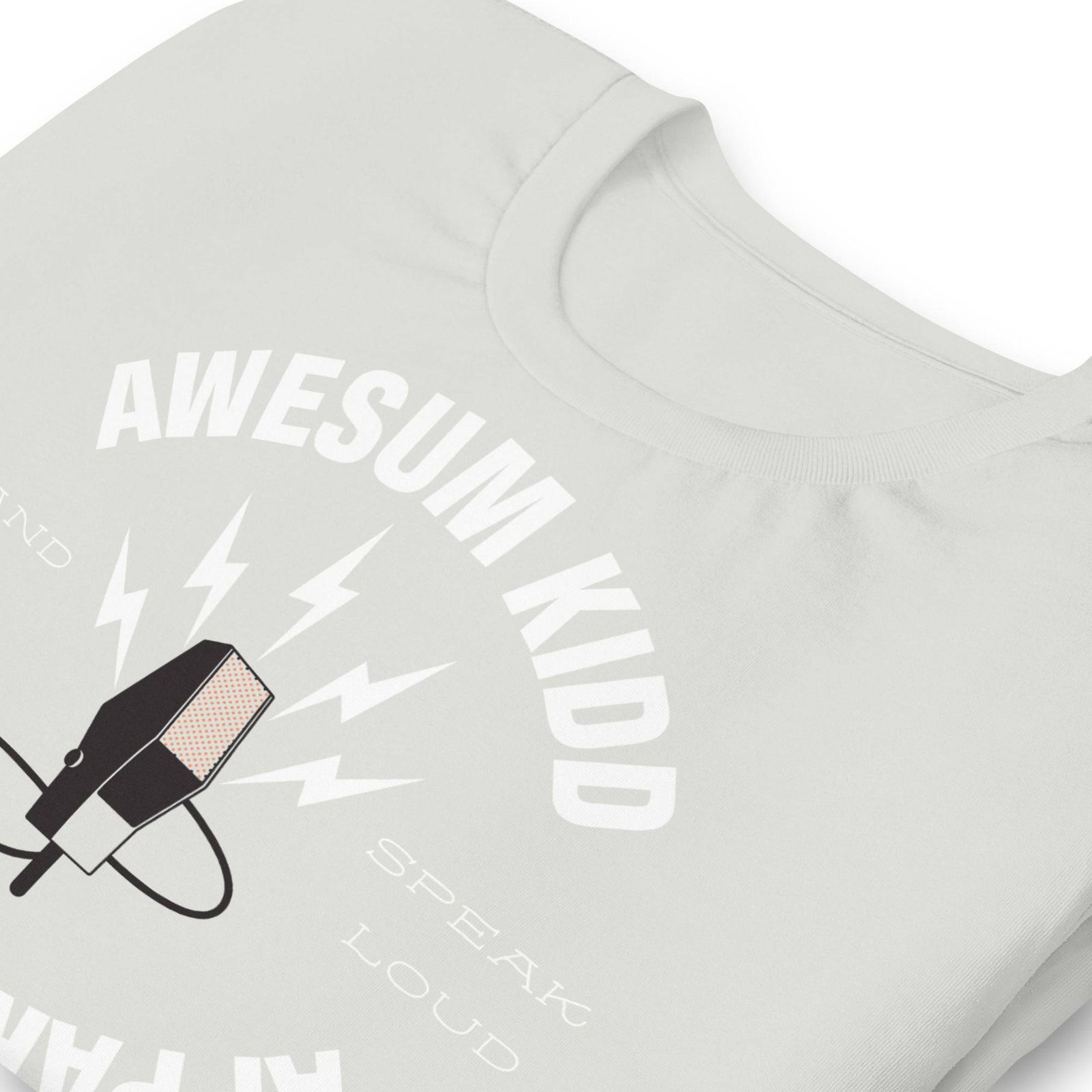 Unisex t-shirt - Speak Loud - AKA Apparel