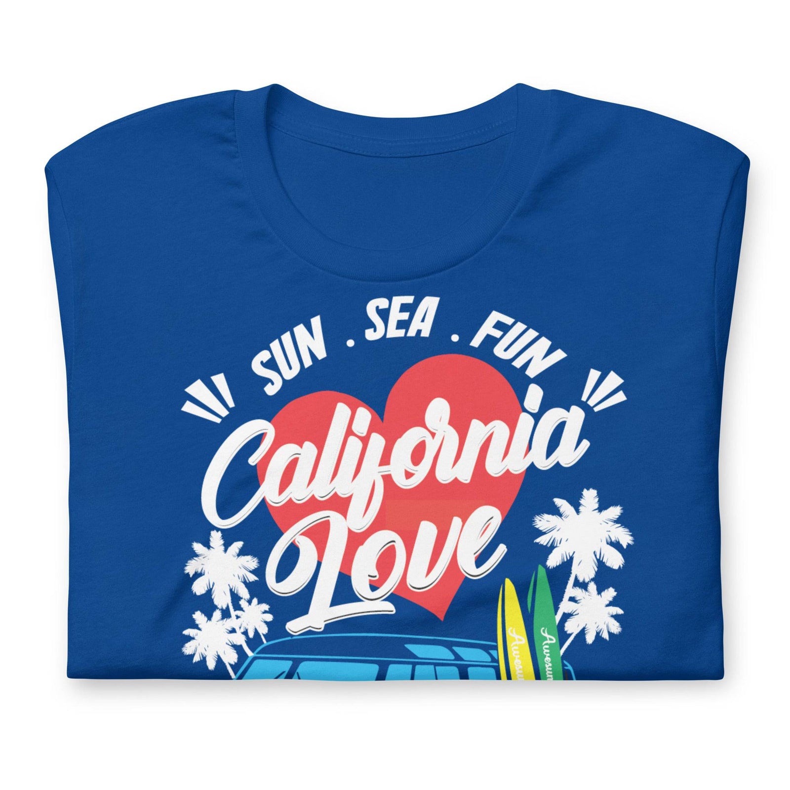 California Love (Unisex t-shirt) - AKA Apparel